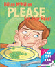 Book cover of: Dillan McMillan Please Eat Your Peas. By: David A. Schneider