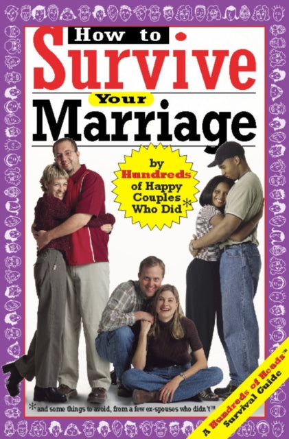 Book cover of: How to Survive Your Marriage. By: Lori Kaufmann