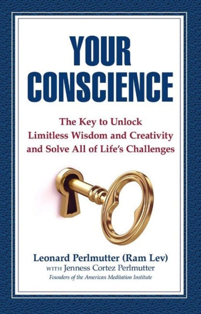 Book cover of: Your Conscience. By: Leonard T. Perlmutter