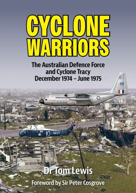 Book cover of: Cyclone Warriors. By: Tom Lewis