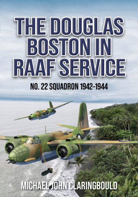 Book cover of: Douglas Boston in RAAF Service