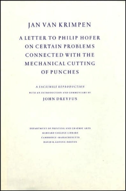 Letter to Philip Hofer on Certain Problems Connected with the Mechanical Cutting of Punches