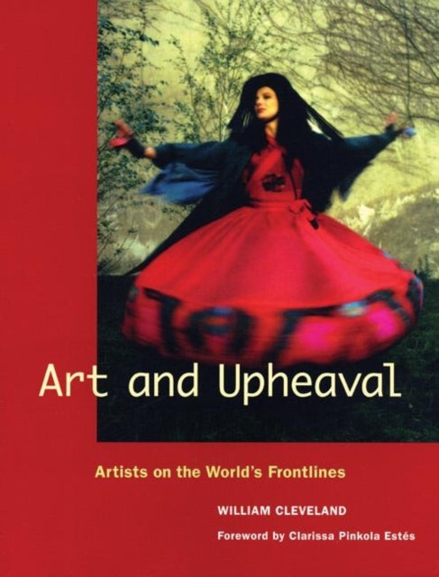 Book cover of: Art and Upheaval. By: William Cleveland, Cleveland, William.