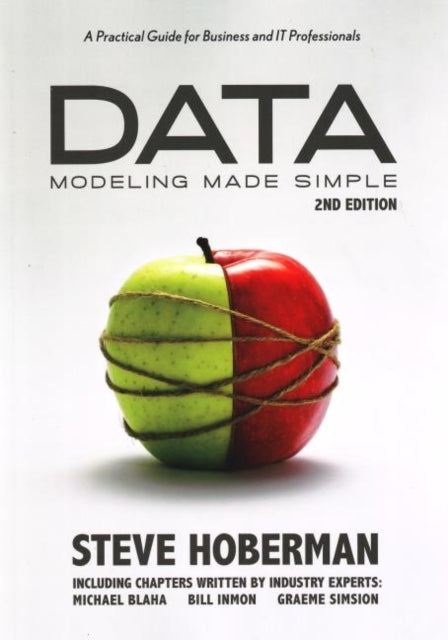 Book cover of: Data Modeling Made Simple. By: Steve Hoberman