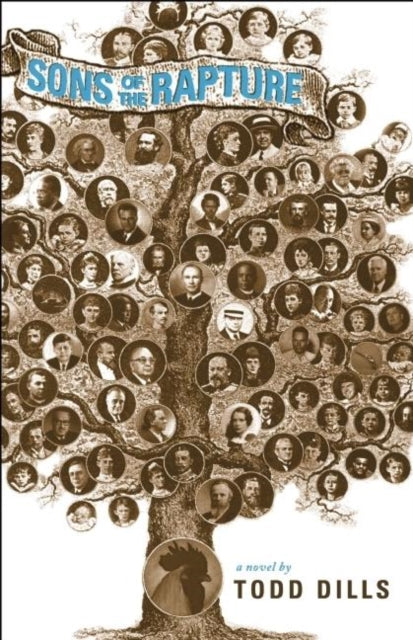 Book cover of: Sons of the Rapture. By: Todd Dills