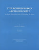 Book cover of: Robber Baron Archaeologist. By: Daniel Gordon