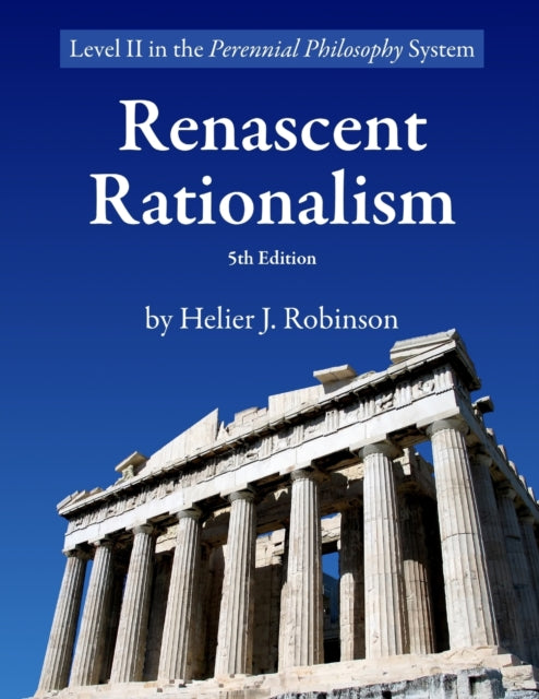 Book cover of: Renascent Rationalism