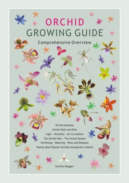 Book cover of: Orchid Growing Guide. By: Stefan Mager
