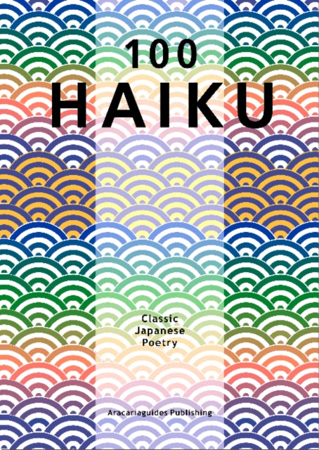 100 Haiku Classic Japanese Poetry