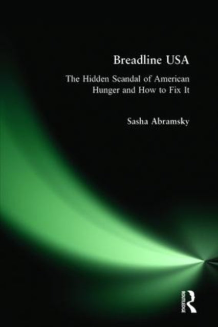 Book cover of: Breadline USA. By: Sasha Abramsky