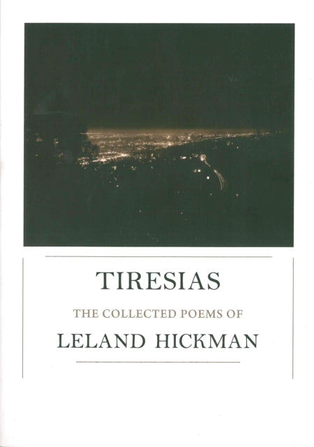 Book cover of: Tiresias. By: Leland Hickman