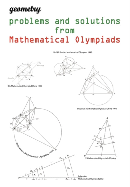 Book cover of: Geometry problems and solutions from Mathematical Olympiads. By: Todev