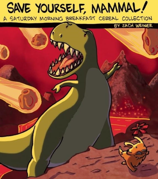 Book cover of: Save Yourself, Mammal!