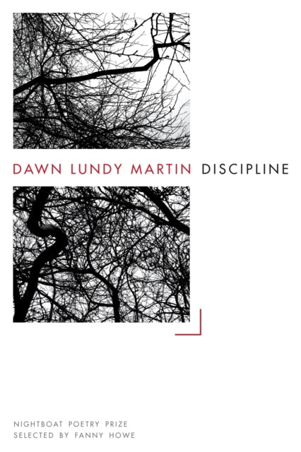 Book cover of: Discipline. By: Dawn Lundy Martin