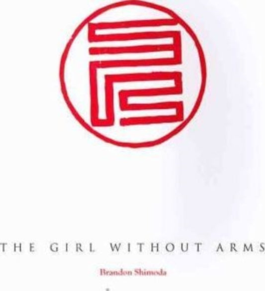Book cover of: Girl Without Arms