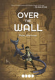 Book cover of: Over The Wall