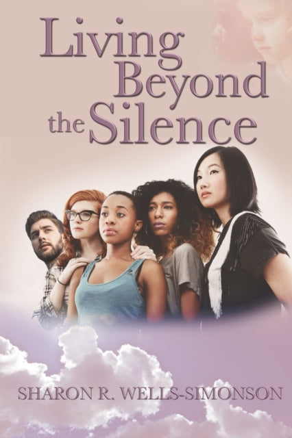 Book cover of: Living Beyond the Silence