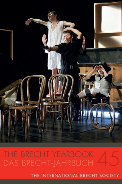 Book cover of: Brecht Yearbook / Das Brecht-Jahrbuch 45. By: Markus Wessendorf