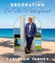Book cover of: Decorating on the Waterfront. By: Carleton Varney