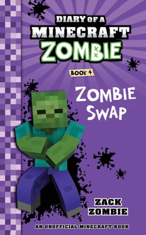 Diary of a Minecraft Zombie Book 4, Zombie Swap