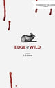 Book cover of: Edge of Wild. By: D K Stone