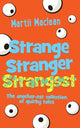 Book cover of: Strange Stranger Strangest
