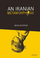 Book cover of: Iranian Metamorphosis. By: Mana Neyestani