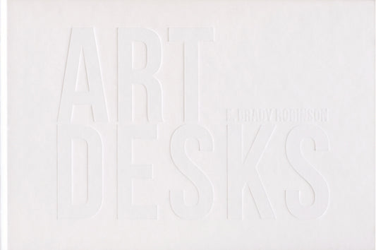 Book cover of: Art Desks. By: E. Brady Robinson