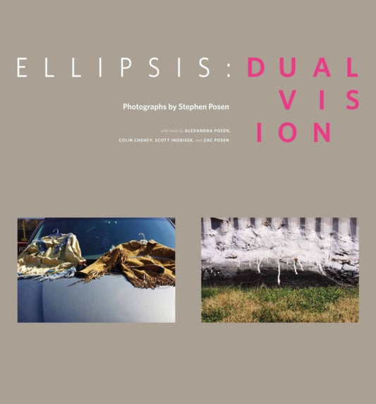 Book cover of: Ellipsis. By: Stephen Posen