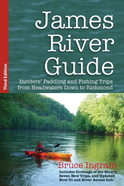 Book cover of: James River Guide. By: Bruce Ingram