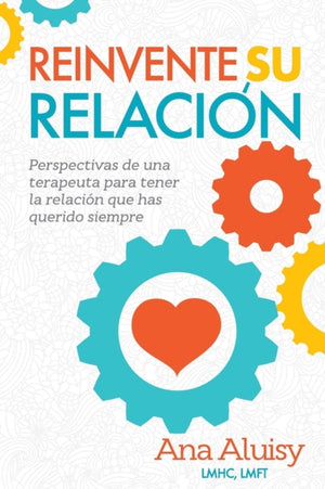 Reinvente Su Relacion