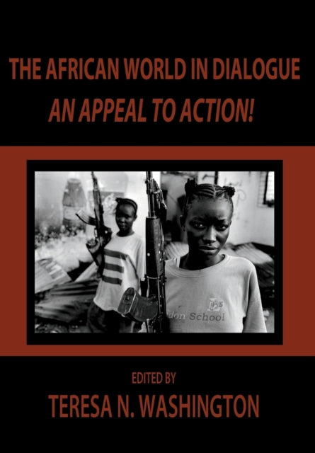 Book cover of: African World in Dialogue. By: Teresa N. Washington