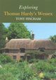 Book cover of: Exploring Thomas Hardy's Wessex