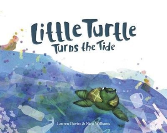 Book cover of: Little Turtle Turns the Tide