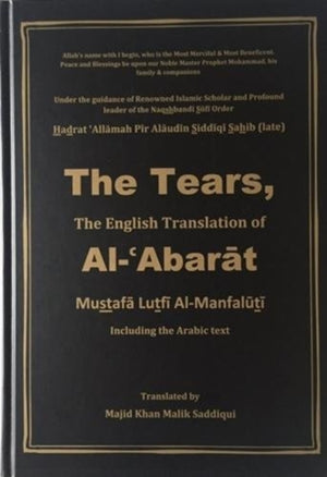 The Tears: The English Translation of Al-Abarat (including the Arabic text – Hardback)