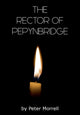 Book cover of: Rector of Pepynbridge. By: Peter Morrell