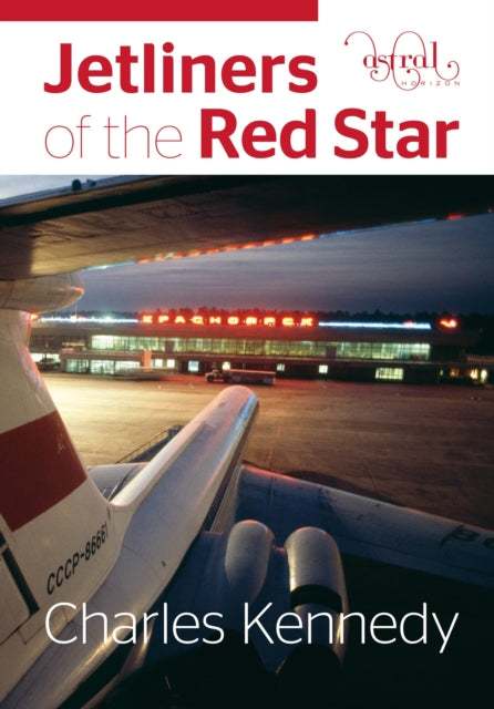 Book cover of: Jetliners of the Red Star
