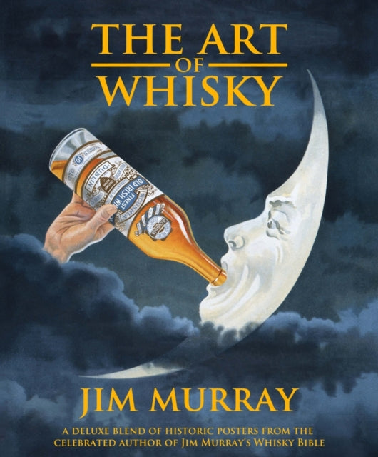 Book cover of: Art of Whisky. By: Jim Murray