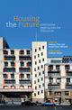 Book cover of: Housing the Future. By: Graham Potts