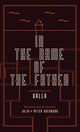 Book cover of: In the Name of the Father and Other Stories. By: Balla