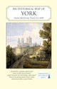Book cover of: Historical Map of York