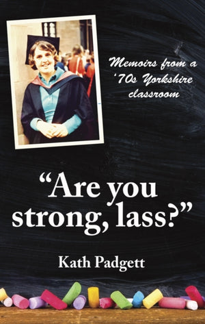 "Are You Strong, Lass?": "You'll Need to be Working Here...
