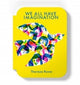 Book cover of: We all have imagination. By: Thereza Rowe