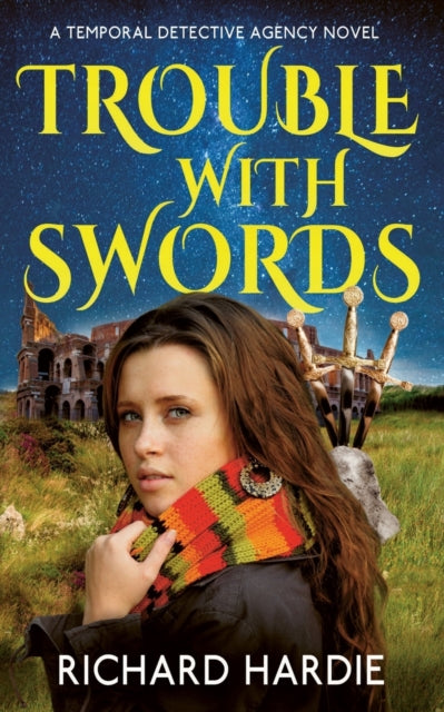 Book cover of: Trouble with Swords. By: Richard Hardie