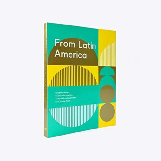Book cover of: From Latin America. By: Counter-print