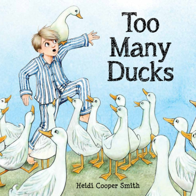 Book cover of: Too Many Ducks. By: Heidi Cooper Smith