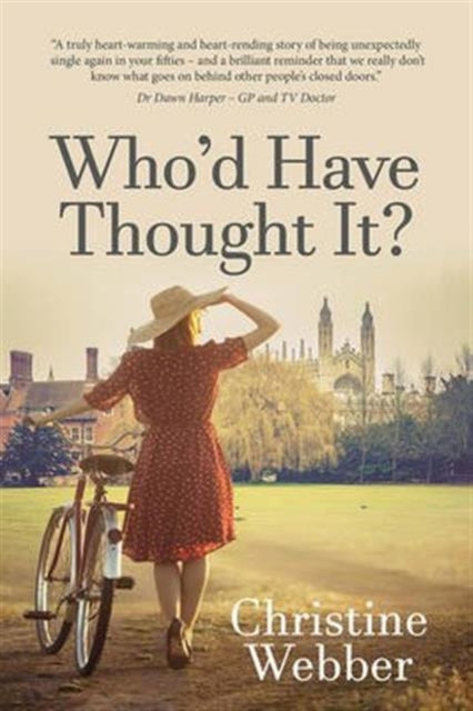 Book cover of: Who'd Have Thought it?. By: Christine Webber
