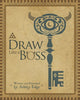Book cover of: Draw Like a Boss