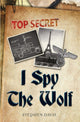 Book cover of: I Spy the Wolf. By: Stephen Davis