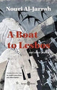 Book cover of: Boat to Lesbos. By: Nouri Al-Jarrah